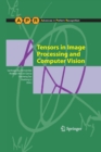 Tensors in Image Processing and Computer Vision - Book