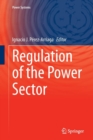 Regulation of the Power Sector - Book