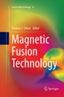 Magnetic Fusion Technology - Book