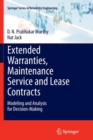 Extended Warranties, Maintenance Service and Lease Contracts : Modeling and Analysis for Decision-Making - Book