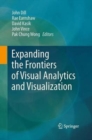 Expanding the Frontiers of Visual Analytics and Visualization - Book
