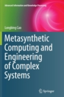 Metasynthetic Computing and Engineering of Complex Systems - Book