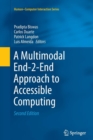 A Multimodal End-2-End Approach to Accessible Computing - Book