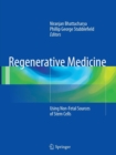 Regenerative Medicine : Using Non-Fetal Sources of Stem Cells - Book