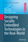 Designing Socially Embedded Technologies in the Real-World - Book