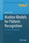 Markov Models for Pattern Recognition : From Theory to Applications - Book