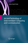 Art and Technology of Entertainment Computing and Communication - Book
