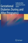 Gestational Diabetes During and After Pregnancy - Book