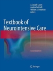 Textbook of Neurointensive Care - Book