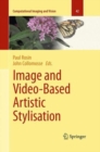 Image and Video-Based Artistic Stylisation - Book