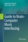 Guide to Brain-Computer Music Interfacing - Book