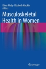 Musculoskeletal Health in Women - Book