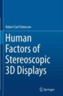 Human Factors of Stereoscopic 3D Displays - Book