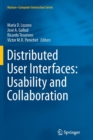 Distributed User Interfaces: Usability and Collaboration - Book