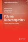 Polymer Nanocomposites : Towards Multi-Functionality - Book