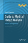 Guide to Medical Image Analysis : Methods and Algorithms - Book