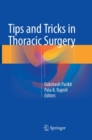 Tips and Tricks in Thoracic Surgery - Book