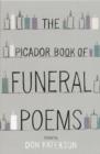 The Picador Book of Funeral Poems - eBook