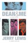 Dean And Me : A Love Story - eBook