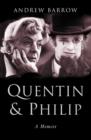 Quentin and Philip : A Double Portrait - eBook
