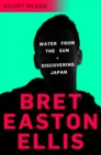 Water from the Sun and Discovering Japan : Short Reads - eBook