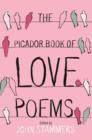 The Picador Book of Love Poems - eBook