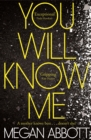 You Will Know Me - Book