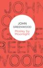 Murder, Mr Mosley - John Greenwood
