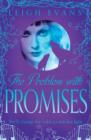 The Problem with Promises : The Mystwalker Series: Book Three - Book