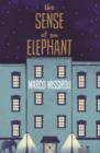 The Sense of an Elephant - eBook