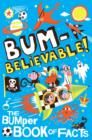 Bumbelievable! : Getting to the Bottom of Facts! - eBook