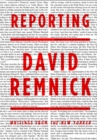 Reporting : Writings from the New Yorker - Book