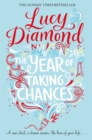 The Year of Taking Chances - eBook