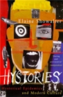 Hystories : Hysterical Epidemics and Modern Culture - Book