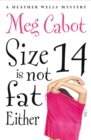 Size 14 is Not Fat Either - Book