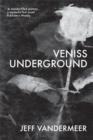 Veniss Underground - Book