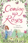 Coming Up Roses - Book