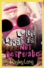 Lottie Biggs is (Not) Desperate - Book