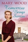 Tomorrow Brings Sorrow - eBook