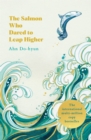 The Salmon Who Dared to Leap Higher : The Korean Multi-Million Copy Bestseller - eBook