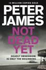 Not Dead Yet - Book