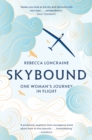 Skybound : A Journey In Flight - eBook