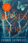 The Bones of You : A  Richard & Judy Book Club Pick and Twisty Psychological Thriller - Book