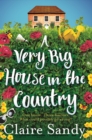 A Very Big House in the Country - eBook