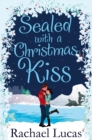 Sealed with a Christmas Kiss - eBook