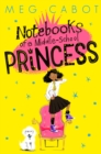 Notebooks of a Middle-School Princess - eBook