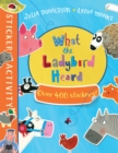The What the Ladybird Heard Sticker Book - Book