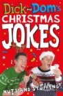 Dick and Dom’s Christmas Jokes, Nuts and Stuffing! - Book