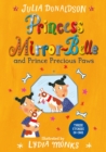 Princess Mirror-Belle and Prince Precious Paws - Book