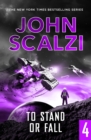The End of All Things Part 4 : To Stand or Fall - eBook